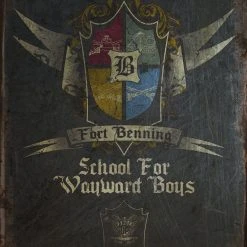 PTS Fort Benning School For Wayward Boys Vintage Tin Sign Infantry