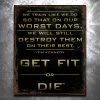 PTS Get Fit Or Die: We Train Vintage Tin Sign Wrestling And Jiu Jitsu 1 PTS Get Fit Or Die: We Train Vintage Tin Sign Wrestling And Jiu Jitsu
