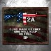 PTS Guns Made Us Free Vintage Tin Sign Signs 1 PTS Guns Made Us Free Vintage Tin Sign Signs
