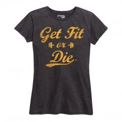 Ohio Women's Get Fit Or Die Classic Tee