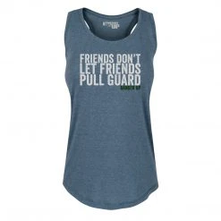 Ohio Women's Friends Don't Let Friends Pull Guard Tank