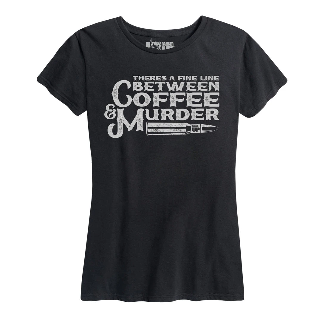 Ohio Women's Coffee Is Murder Tee Ohio Women's Coffee Is Murder Tee