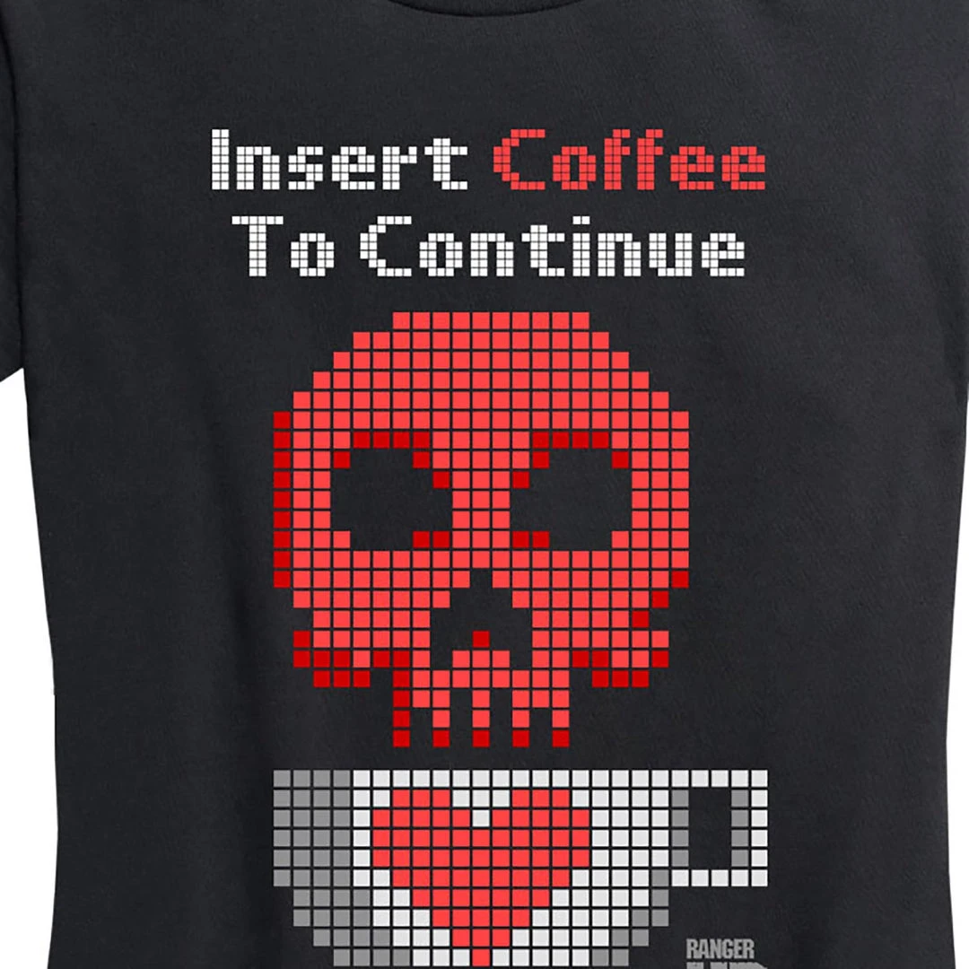 Ohio Caffeine & Hate Women's Insert Coffee To Continue Tee Ohio Caffeine & Hate Women's Insert Coffee To Continue Tee