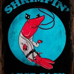 PTS Shrimpin Ain't Easy Vintage Tin Sign Wrestling And Jiu Jitsu