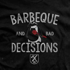 Ohio Whisky & Bad Decisions BBQ And Bad Decisions T-Shirt