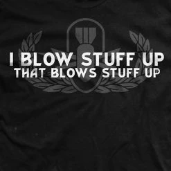 Ohio I Blow Stuff Up T-Shirt EOD