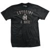 Ohio Caffeine And Hate: Cup Of H T-Shirt