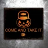 PTS Come And Take It Candy Vintage Tin Sign Signs 2 PTS Come And Take It Candy Vintage Tin Sign Signs