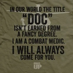 Ohio Medic / Corpsman Doc Is Earned T-Shirt