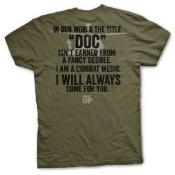 Ohio Medic / Corpsman Doc Is Earned T-Shirt