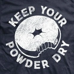 Ohio LEO Keep Your Powder Dry T-Shirt