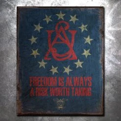 PTS Freedom Is A Risk Vintage Tin Sign