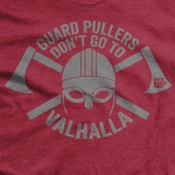 Ohio Guard Pullers Don't Go To Valhalla T-Shirt Men