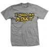Ohio I Need An Adult T-Shirt