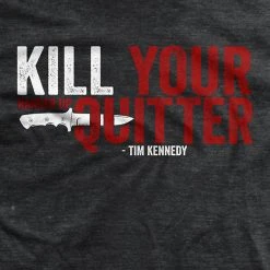 Ohio Men's Kill Your Quitter T-Shirt Tim Kennedy
