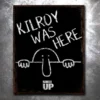 PTS Signs Kilroy Was Here Vintage Tin Sign 1 PTS Signs Kilroy Was Here Vintage Tin Sign