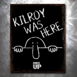 PTS Signs Kilroy Was Here Vintage Tin Sign