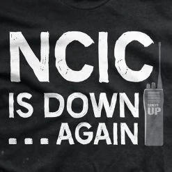 Ohio Men NCIC Is Down T-Shirt