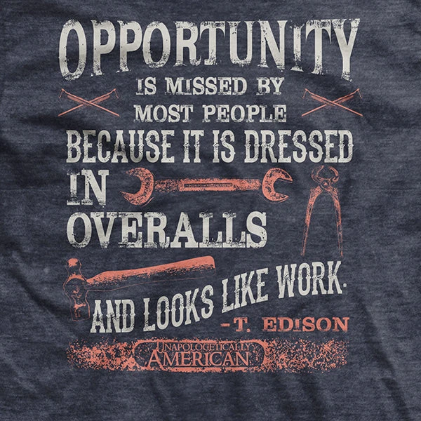 Ohio Men Opportunity Is Work T-Shirt 4 Ohio Men Opportunity Is Work T-Shirt