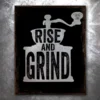 PTS Signs Rise And Grind Vintage Tin Sign
