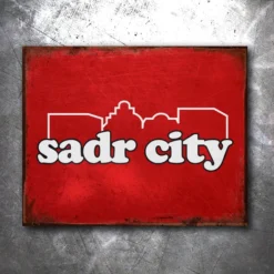 PTS Sadr City Vintage Tin Sign Signs