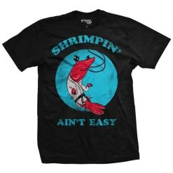 Ohio Shrimpin' Ain't Easy Jiu Jitsu T-Shirt Get Fit Or Die