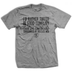 Ohio Men Suffer In Good Company T-Shirt
