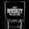 Ohio Whisky & Bad Decisions There Is No Cure For Whiskey Glass