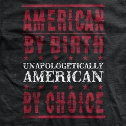 Ohio Unapologetically American By Choice T-Shirt Men