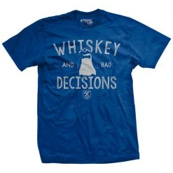 Ohio Whisky & Bad Decisions Whiskey & Bad Decisions - Summer Blue - T-Shirt