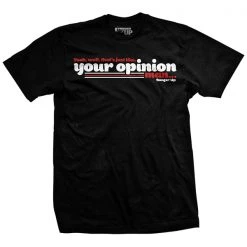 Ohio Men Your Opinion T-Shirt