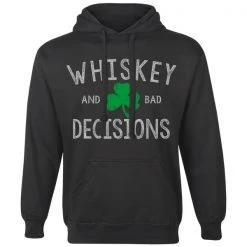 Ohio Whisky & Bad Decisions Whiskey & Bad Decisions Shamrock Hoodie