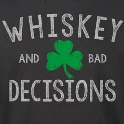 Ohio Whisky & Bad Decisions Whiskey & Bad Decisions Shamrock Hoodie