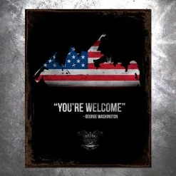 PTS George Washington You're Welcome Vintage Tin Sign Presidents