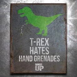PTS Signs T-Rex Hates Hand Grenades Vintage Tin Sign