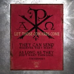 PTS Let Those Cowards Come Vintage Tin Sign