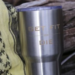 Ohio 30oz Get Fit Or Die Tumbler Drinkware