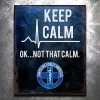 PTS Not That Calm Vintage Tin Sign